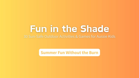 Fun in the Shade: 30 Sun-Safe Outdoor Activities and Games Your Kids Will Love